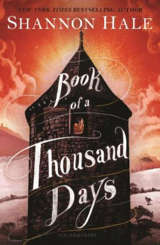Kniha Book of a Thousand Days Shannon Hale