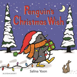 Carte Penguin's Christmas Wish Salina Yoon