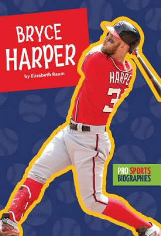 Książka Bryce Harper Elizabeth Raum