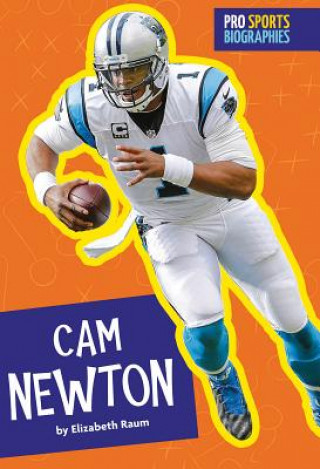 Książka CAM Newton Elizabeth Raum