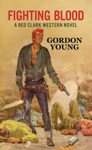 Knjiga FIGHTING BLOOD -LP Gordon Young