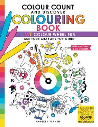 Knjiga Colour Count and Discover Colouring Book Anneke Lipsanen