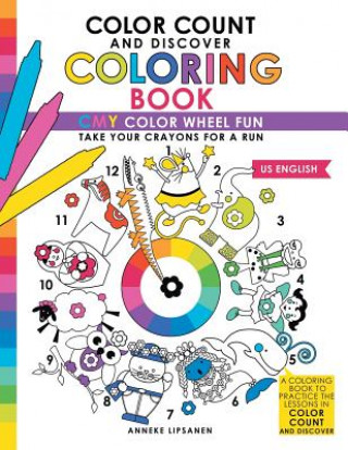 Carte Color Count and Discover Coloring Book Anneke Lipsanen