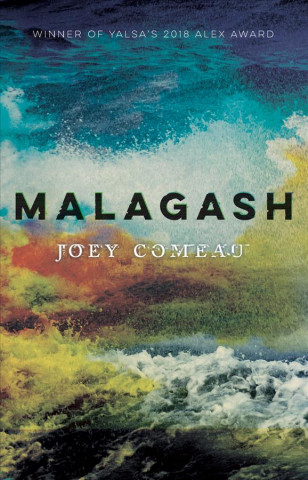 Kniha Malagash Joey Comeau