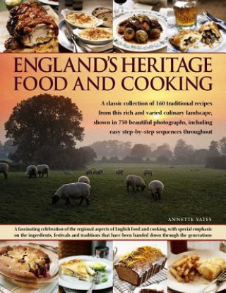 Carte England's Heritage Food and Cooking Annette Yates