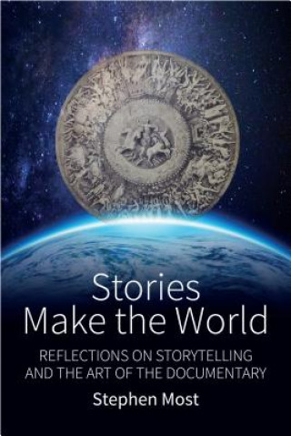 Kniha Stories Make the World Stephen Most