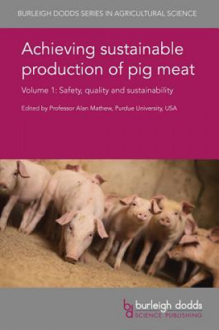 Kniha Achieving Sustainable Production of Pig Meat Volume 1 Peter Davies