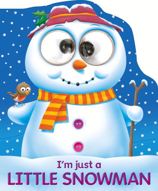 Kniha I'm Just a Little Snowman Joshua George