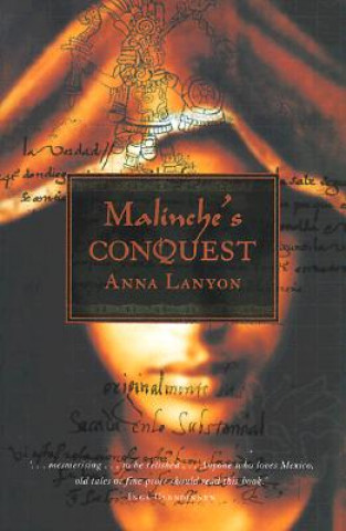 Boek MALINCHES CONQUEST Anna Lanyon