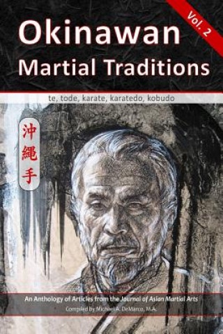 Kniha OKINAWAN MARTIAL TRADITIONS VO Mary Bolz