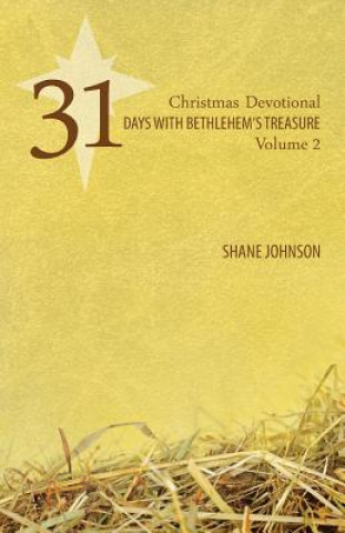 Könyv 31 Days with Bethlehem's Treasure Shane Johnson