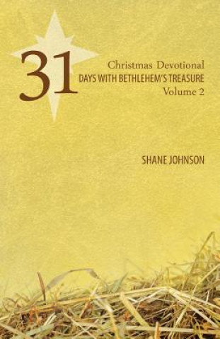 Libro 31 Days with Bethlehem's Treasure Shane Johnson