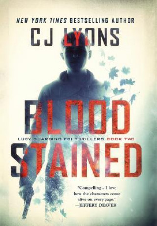 Kniha Blood Stained C. J. Lyons