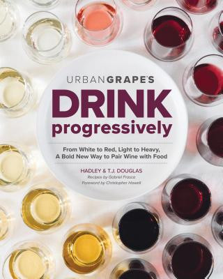 Kniha Drink Progressively Hadley Douglas