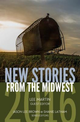 Książka NEW STORIES FROM THE MIDWEST 2 Jason Lee Brown