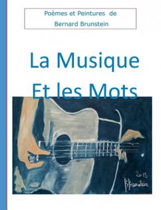 Kniha Musique et les mots Bernard Brunstein