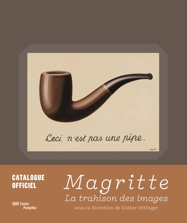 Kniha Magritte - La Trahison Des Images Didier Ottinger