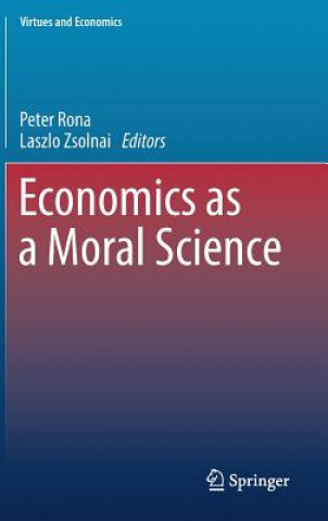 Könyv Economics as a Moral Science Peter Rona