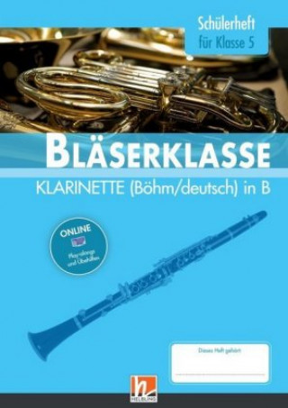 Könyv 5. Klasse, Schülerheft - Klarinette. Bd.1 Bernhard Sommer