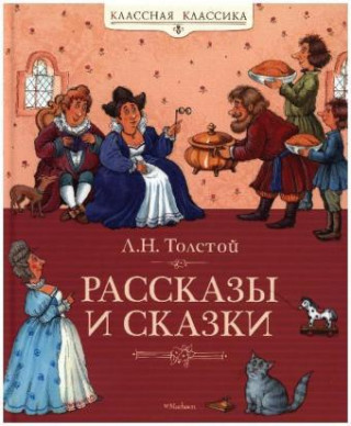 Könyv Rasskazy i skazki Leo N. Tolstoi