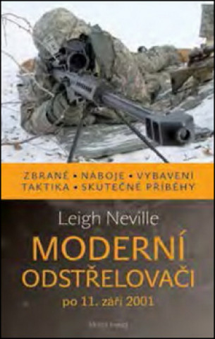Book Moderní odstřelovači Leigh Neville