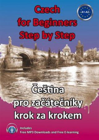 Kniha Czech for Beginners Step by Step Štěpánka Pařízková