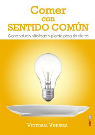 Könyv SPA-COMER CON SENTIDO COMUN Victoria Vinuesa