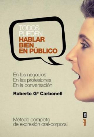 Книга SPA-TODOS PUEDEN HABLAR BIEN E Roberto Garcia Carbonell
