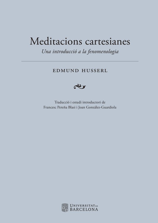 Livre MEDITACIONS CARTESIANES. UNA INTRODUCCIÓ A LA FENOMENOLOGIA 