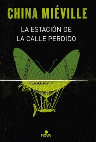 Βιβλίο La estacion de la calle perdido / Perdido Street Station China Mieville