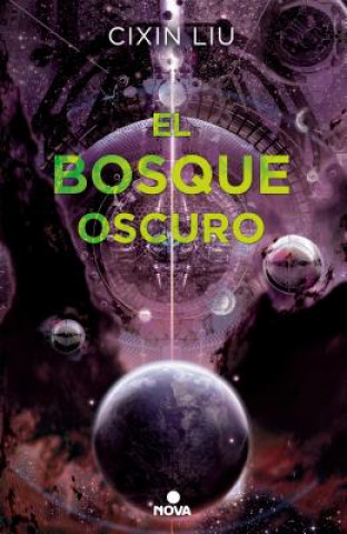 Livro El bosque oscuro/ The Dark Forest Cixin Liu
