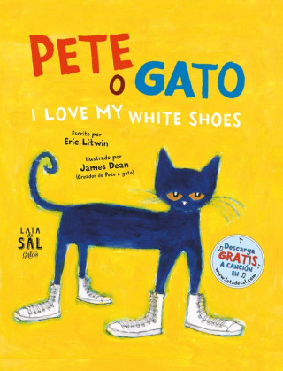 Carte Pete, o gato: I love my white shoes ERIC LITWIN