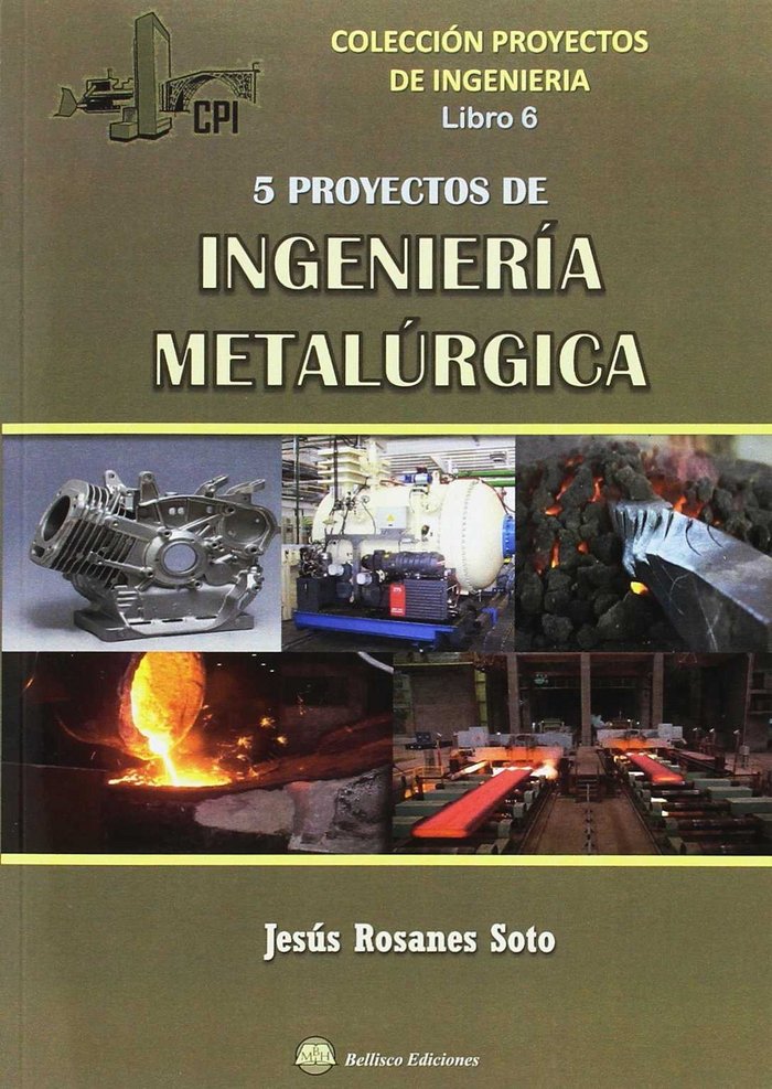 Buch 5 Proyectos de ingeniería metalúrgica 