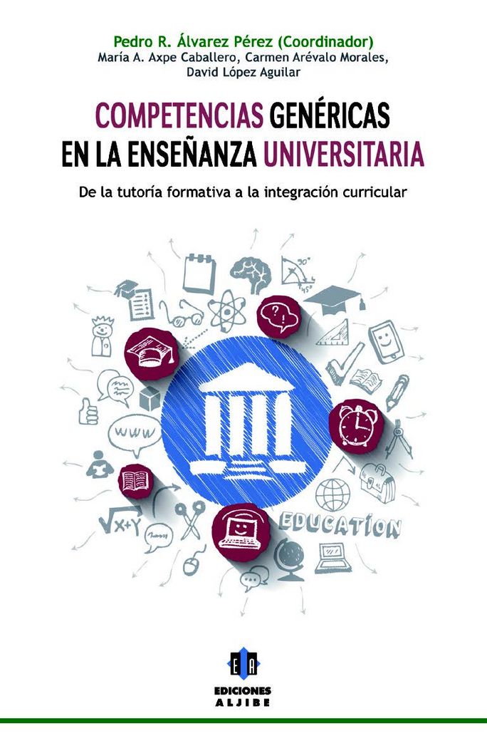 Kniha Competencias Genericas En La Ensenanza Universitaria: de la Tutoria Formativa a la Integracion Curricular Pedro Alvarez Perez