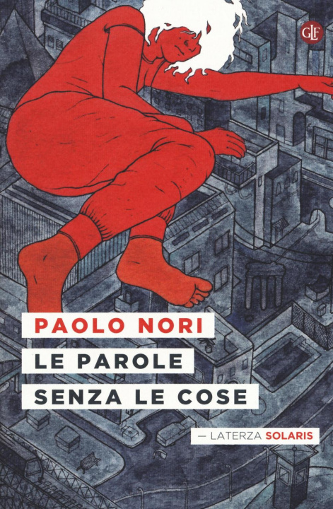 Book Le parole senza le cose Paolo Nori