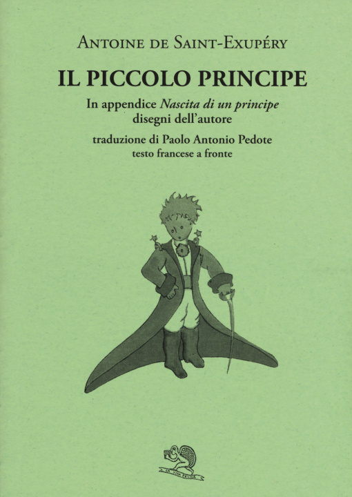 Könyv Il Piccolo Principe. Testo francese a fronte Antoine de Saint-Exupéry