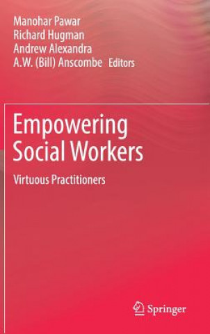 Kniha Empowering Social Workers Manohar Pawar