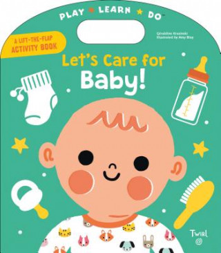Könyv Let's Care for Baby! Geraldine Krasinski