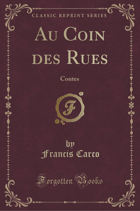 Buch Au Coin des Rues Francis Carco