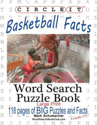 Книга Circle It, Basketball Facts, Word Search, Puzzle Book Lowry Global Media LLC