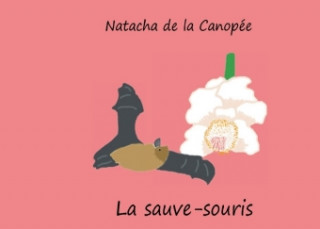 Kniha La sauve-souris Natacha de la Canopée