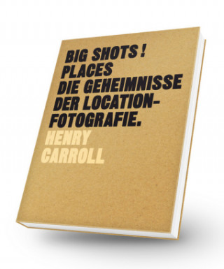 Livre BIG SHOTS! Places Henry Carroll