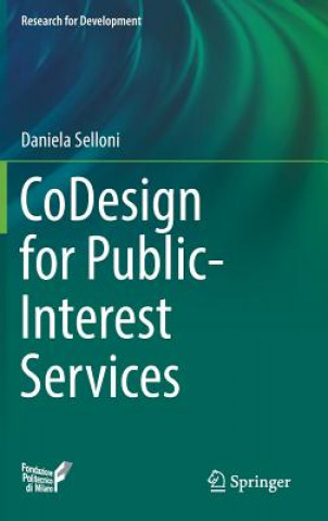 Könyv CoDesign for Public-Interest Services Daniela Selloni
