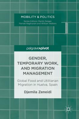 Carte Gender, Temporary Work, and Migration Management Djemila Zeneidi