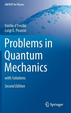 Kniha Problems in Quantum Mechanics Emilio d'Emilio