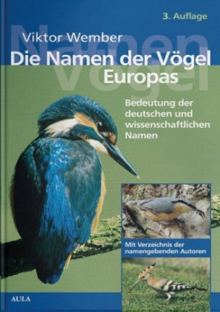 Kniha Die Namen der Vögel Europas Viktor Wember