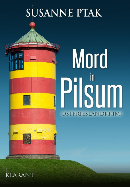 Kniha Mord in Pilsum. Ostfrieslandkrimi Susanne Ptak