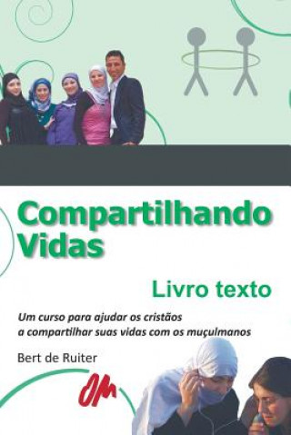 Boek Compartilhando Vidas Bert de Ruiter