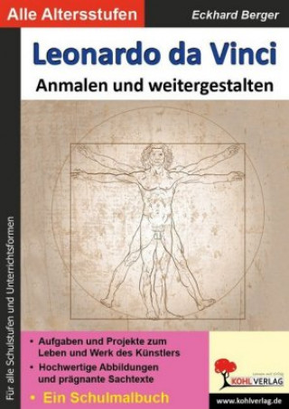 Buch Leonardo da Vinci ... Anmalen und weitergestalten Eckhard Berger