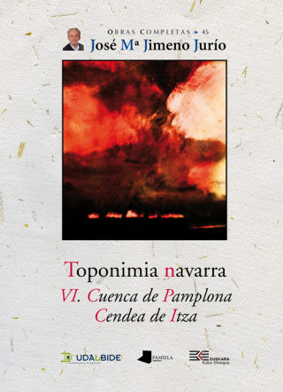 Kniha Toponimia Navarra. Tomo VI, Cuenca de Pamplona; Cendea de Itza 